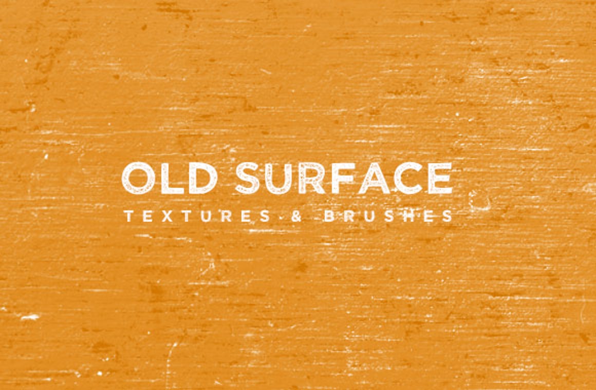 Old Surface Textures and Brushes