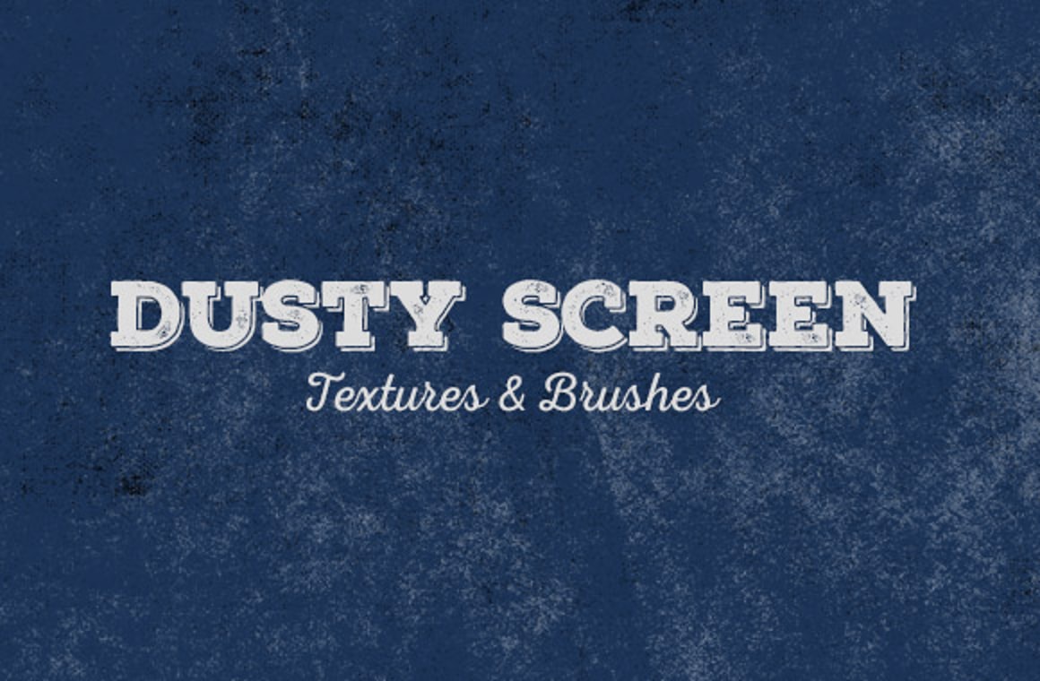 Dusty Screen - Textures and Brushes