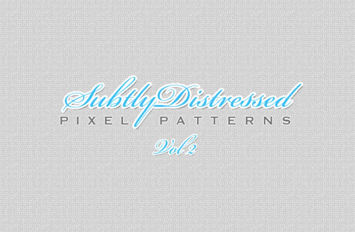 Subtly Distressed Pixel Patterns Vol 2
