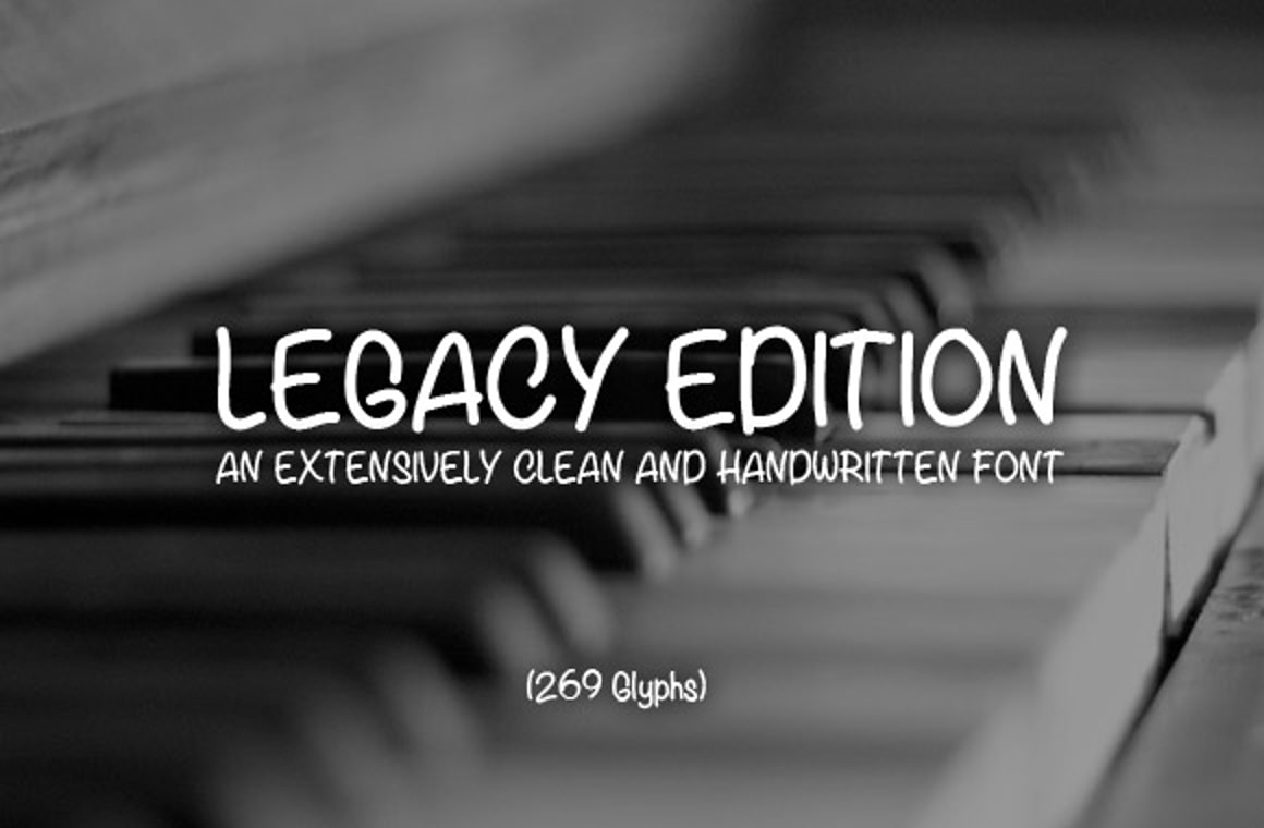 Legacy Edition - A Free Handwritten Font Face