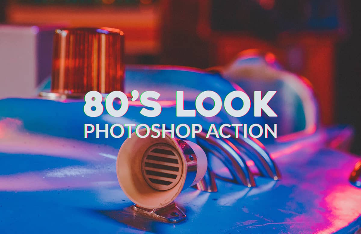 80S Look Photoshop Action Preview 1