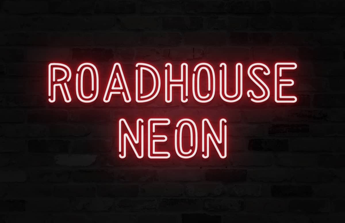 Roadhouse Neon Preview 1B