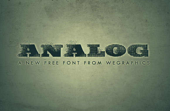 Analog: A Free Grunge Font From WeGraphics