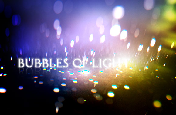 Bubbles of Light Textures