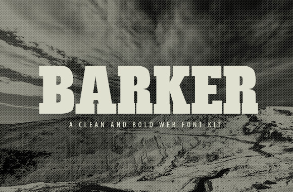 Barker: A Bold Web Font Kit