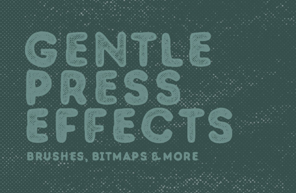 Gentle Press Effects – Brushes, Bitmaps and More