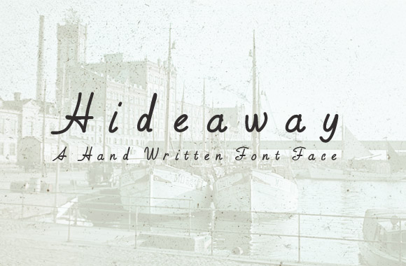 Hideaway - Hand Written Font Face