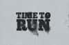Time to Run - A Gritty Font Face