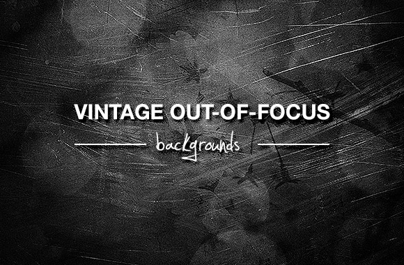Vintage Out-of-focus backgrounds