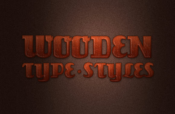 Wooden Type Styles