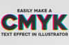 Easily Make a CMYK Text Effect in Illustrator
