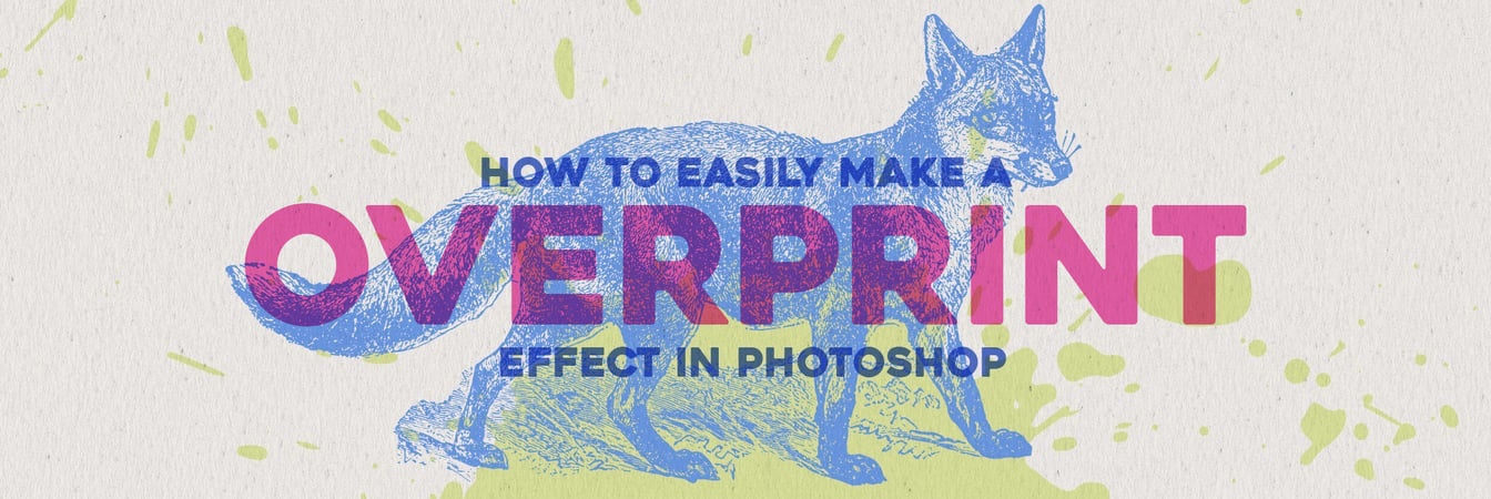 How to Easily Make a Overprint Effect in Photoshop