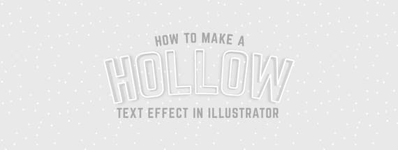 How to Make a Hollow Text Effect in Illustrator