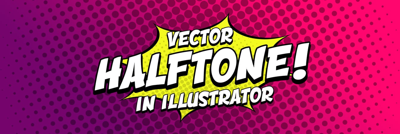 How to Make a Vector Halftone in Illustrator