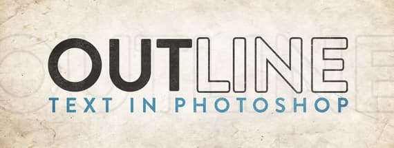 How to Easily Outline Text in Photoshop