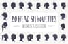 20 Head Silhouettes - Women Edition