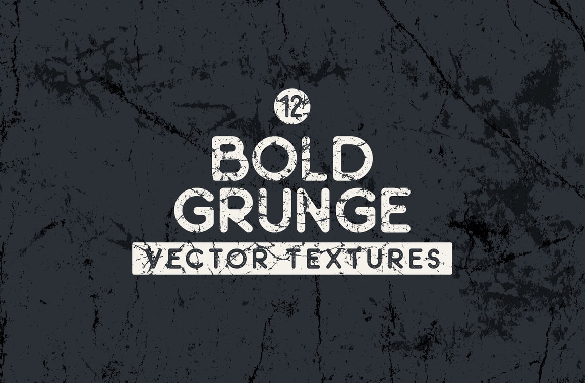 Bold Grunge Vector Textures