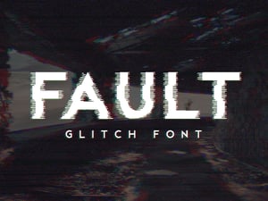 Fault - Glitch Font 1