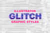 Illustrator Glitch Graphic Styles