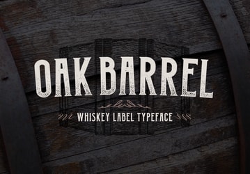 Oak Barrel - Whiskey Label Font
